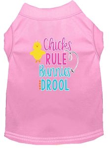 Chicks Rule Screen Print Dog Shirt in Many Colors