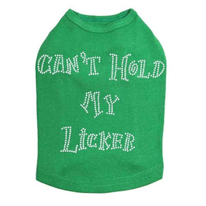 Can't Hold My Licker Rhinestone Tank- Many Colors - Posh Puppy Boutique