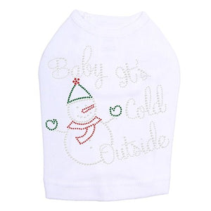 "Baby It's Cold Outside" Snowman - Many Colors