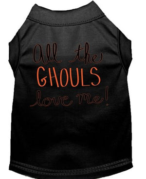 All the Ghouls Love Me Screen Print Dog Shirt in Many Colors - Posh Puppy Boutique