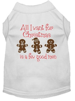 All I Want is a Few Good Men Screen Print Dog Shirt in Many Colors - Posh Puppy Boutique