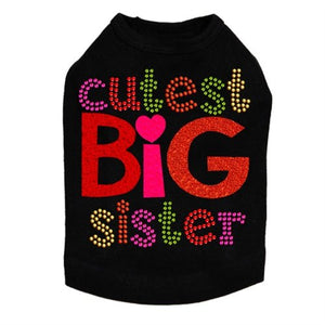 Cutest Big Sister Rhinestone Dog Tank - Many Colors - Posh Puppy Boutique