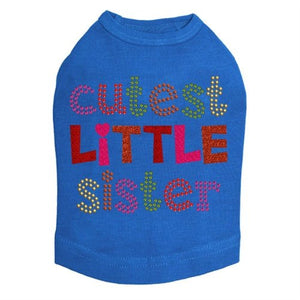 Cutest Little Sister Rhinestone Dog Tank - Many Colors - Posh Puppy Boutique