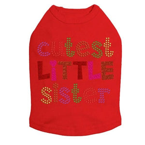 Cutest Little Sister Rhinestone Dog Tank - Many Colors - Posh Puppy Boutique