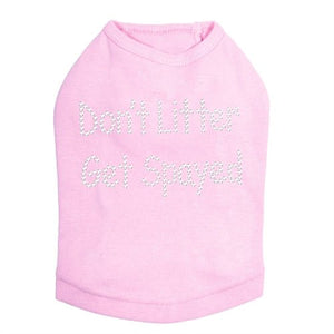 Don't Litter Get Spayed Rhinestones Tank - Many Colors - Posh Puppy Boutique