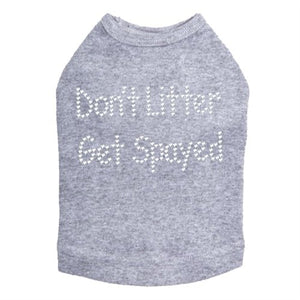 Don't Litter Get Spayed Rhinestones Tank - Many Colors - Posh Puppy Boutique