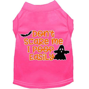 Don't Scare Me, Poops Easily Screen Print Dog Shirt in Many Colors - Posh Puppy Boutique