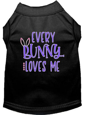 Every Bunny Loves Me Screen Print Dog Shirt in Many Colors - Posh Puppy Boutique