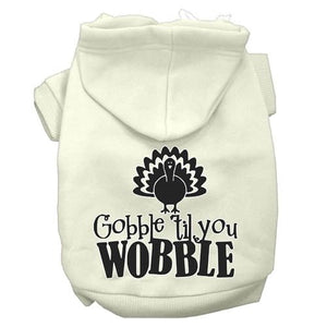 Gobble til You Wobble Screen Print Dog Hoodie in Many Colors - Posh Puppy Boutique