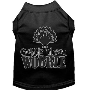 Gobble til You Wobble Screen Print Dog Shirt in Many Colors - Posh Puppy Boutique