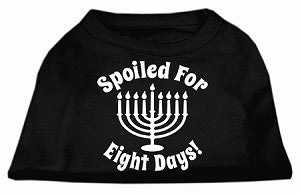 Hanukkah Spoiled for 8 Days Screen Print Shirt in Many Colors - Posh Puppy Boutique