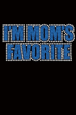 I'm Mom's Favorite Tank - Blue - Many Colors - Posh Puppy Boutique