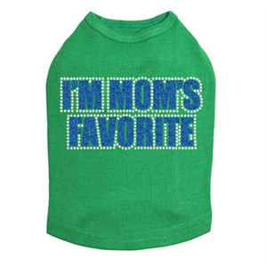 I'm Mom's Favorite Tank - Blue - Many Colors - Posh Puppy Boutique