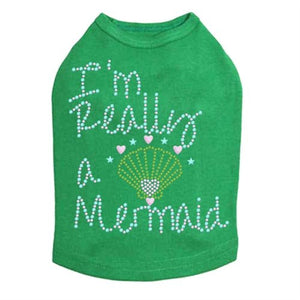 I'm Really A Mermaid Dog Tank - Many Colors - Posh Puppy Boutique