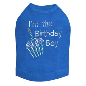 I'm the Birthday Boy Rhinestones Dog Tank - Many Colors - Posh Puppy Boutique