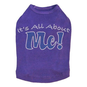 It's All About Me Rhinestone Dog Tank - Many Colors - Posh Puppy Boutique