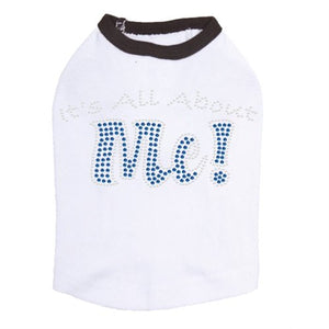 It's All About Me Rhinestone Dog Tank - Many Colors - Posh Puppy Boutique