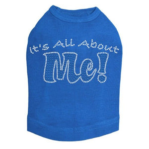 It's All About Me Rhinestone Dog Tank - Many Colors - Posh Puppy Boutique