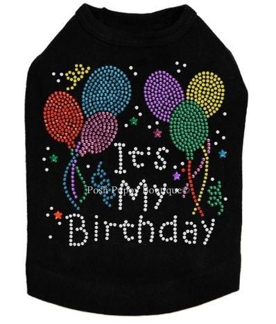 It's My Birthday Dog Tank - Many Colors