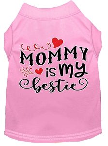 Mommy is my Bestie Screen Print Dog Shirt in Many Colors - Posh Puppy Boutique