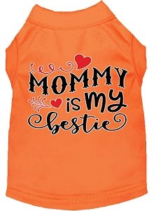 Mommy is my Bestie Screen Print Dog Shirt in Many Colors - Posh Puppy Boutique