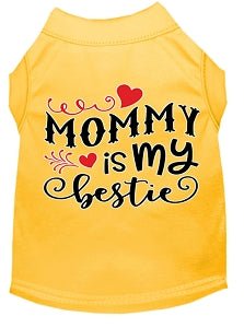 Mommy is my Bestie Screen Print Dog Shirt in Many Colors - Posh Puppy Boutique