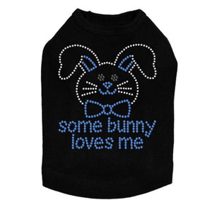 Some Bunny Loves Me Blue Rhinestone Dog Tank - Many Colors - Posh Puppy Boutique