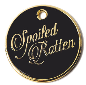 Spoiled Rotten Pet ID Tag - Posh Puppy Boutique