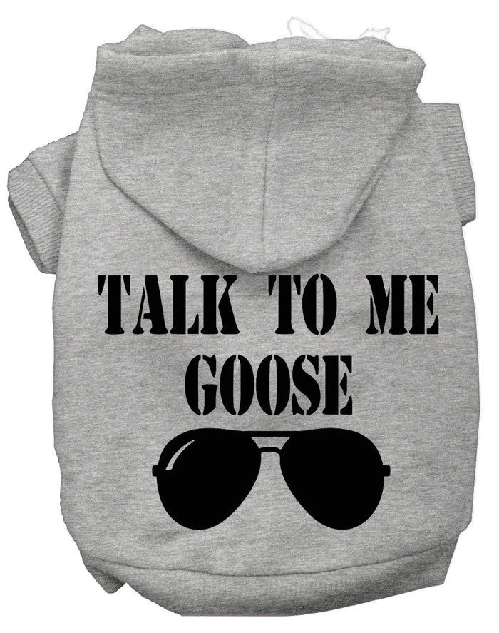 Talk to me Goose Screen Print Dog Hoodies in Many Colors