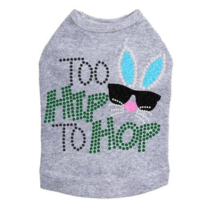 Too Hip to Hop Dog Tank - Many Colors - Posh Puppy Boutique