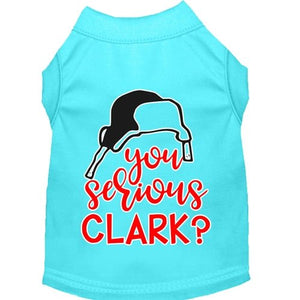 You Serious Clark? Screen Print Dog Shirt in Many Colors - Posh Puppy Boutique